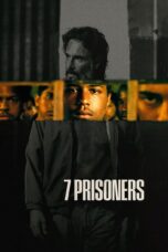 7 Prisoners (2021)